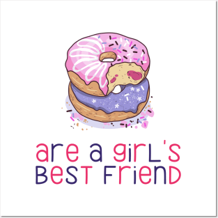 Donuts Are a Girl's Best Friend Funny and Cute Donut Lovers Gift Posters and Art